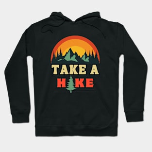 Take a Hike Hoodie